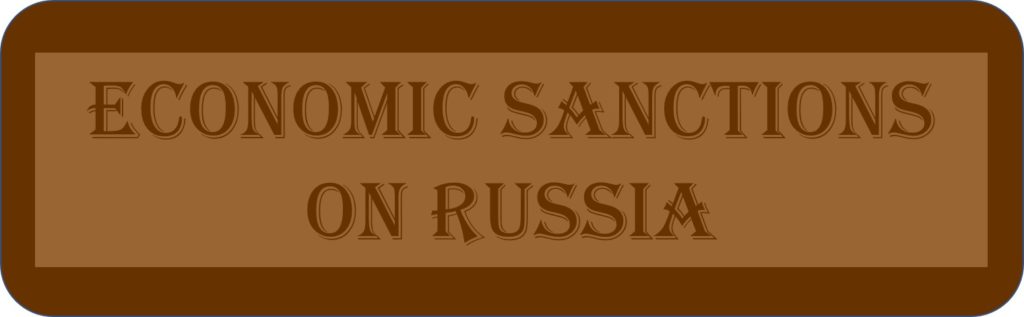Economic Sanctions On Russia